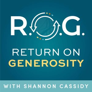 Cover Art for of R.O.G. Return on Generosity Podcast